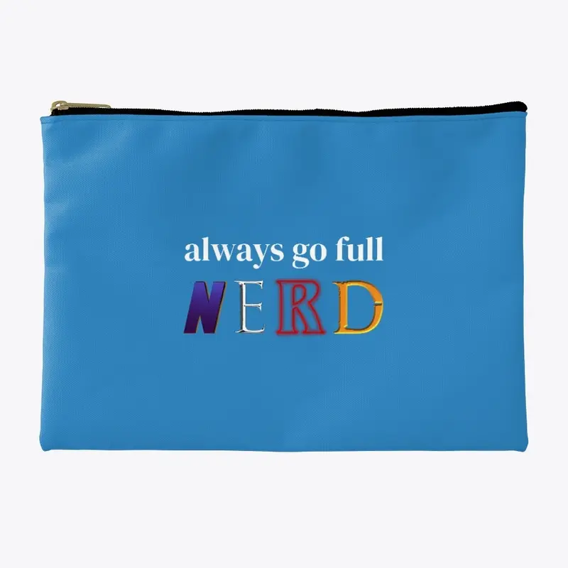 AlwaysGoFullNerd